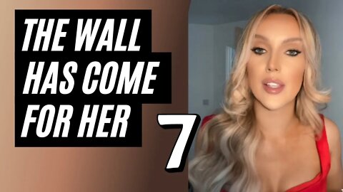 The Wall Has Come For Her - Part 7. Woman Realizes The Wall Is Unforgiving. Knows She Hit The Wall