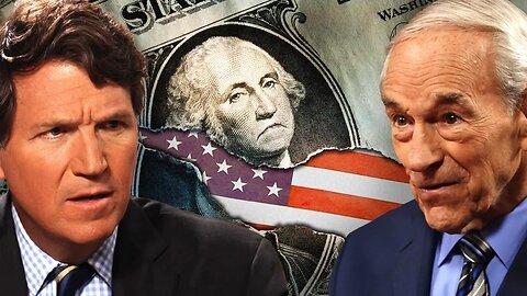 Tucker Carlson W/ Ron Paul Predicted Today’s Disasters. What’s Next?