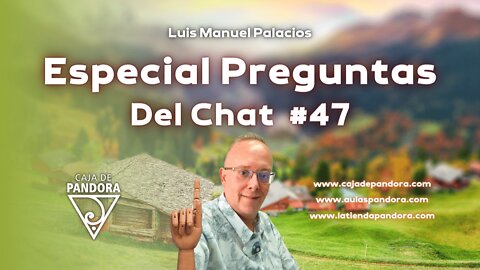 Bonos Históricos y Especial Preguntas Del Chat #47 con Luis Manuel Palacios Gutiérrez