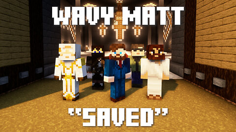 Wavy Matt - Saved (Lyric Video)