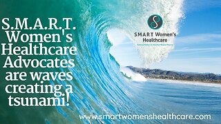 S.M.A.R.T. Women's Healthcare - Changing the Narrative