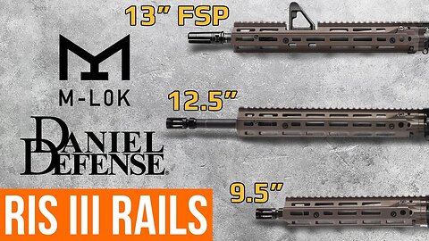 The Most Robust Hand-guard Now in M-LOK || The RIS III by Daniel Defense