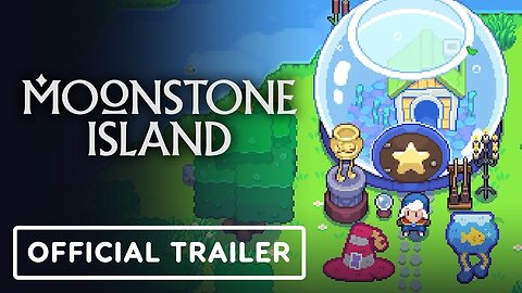 Moonstone Island - Official May DLC and Update Trailer