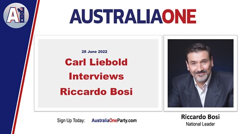 AustraliaOne Party - Carl Liebold Interviews Riccardo Bosi