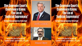 The Supreme Court Confidence Game: The Lie of Judicial Supremacy
