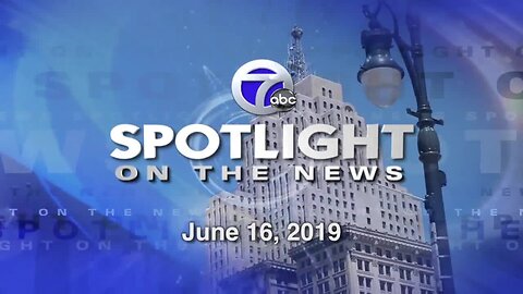 Spotlight for 6-16-2019