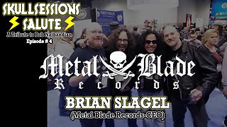 ASTV | SKULLSESSIONS SALUTE- Brian Slagel (Metal Blade Records)