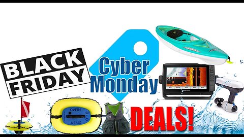 BLACK FRIDAY | Watersports & Fishing Deals