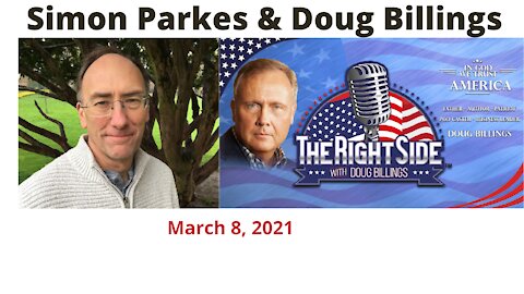 Doug Billings Interviews Simon Parkes March 8 2021