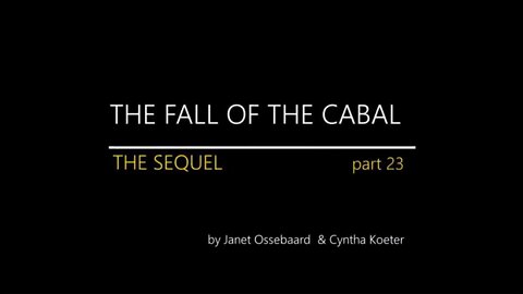 The Fall Of the Cabal part 23!