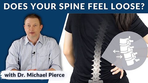 Does your spine feel loose? Spine Hypo and Hyper Mobility.
