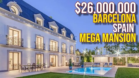 Inside $26,000,000 Barcelona, Spain Mega Mansion