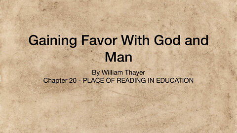Chapter 20 - Place of Reading in Education