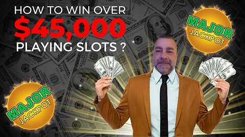 💥How To Win Over $45,000 On Slots!💥