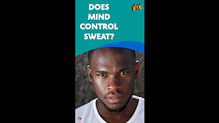 Why Do We Sweat