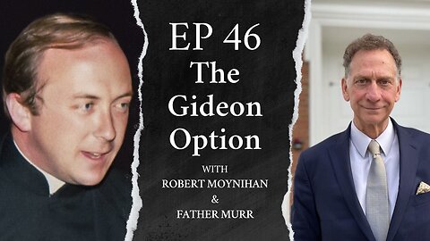 The Gideon Option