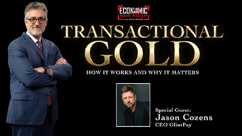 Revolutionary Way to Buy, Sell, and Transact Using Gold | Guest: Jason Cozens | Ep 277