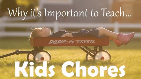 Why You Should Teach Your Kids Farm Chores