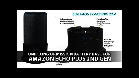 Unboxing Of Mission Battery Base for Amazon Echo Plus 2nd Generation: Make Your Echo Plus Portable