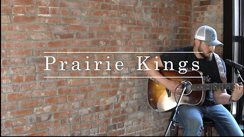"Prairie Kings" -Aaron Ray Vaughan (original)