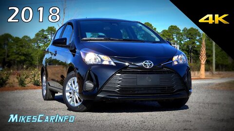 2018 Toyota Yaris LE - Ultimate In-Depth look in 4K