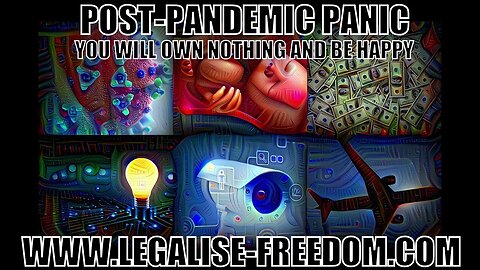 Tessa Lena - Post Pandemic Panic: You Will Own Nothing and Be Happy - PART 1