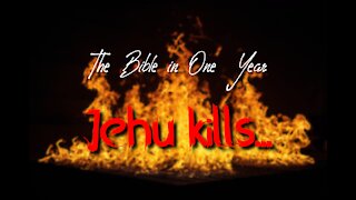 Day 185 Jehu Kills...