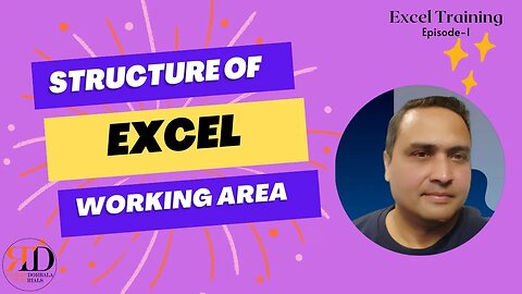 Structure of Excel Working Area