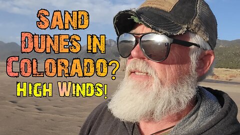Traveling Across America - Episode 30 / Wolf Creek Pass / Great Sand Dunes in Colorado