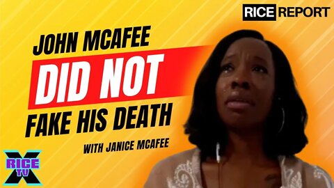 John McAfee DID NOT Fake His Death w Janice McAfee