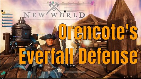 New World On Briedablik Server Orencote's Defense Of Everfall