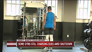 Some gyms still charging dues amid shutdown