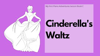 Piano Adventures Lesson Book C - Cinderella's Waltz