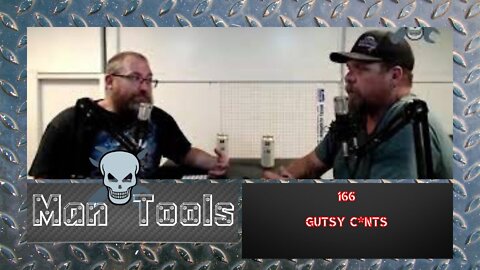 GUTSY C*NTS | Man Tools 166