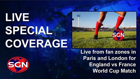 LIVE: Fans gather in London and Paris fan zone for England vs France World Cup match