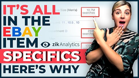 eBay Item Specifics EXPLAINED | Why Items Specifics are CRITICAL to your Success on eBay