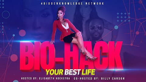 S:1 E:2 Bio-Hack Your Best Life - Billy Carson to 4biddenknowledge - From The Hood To The High Life