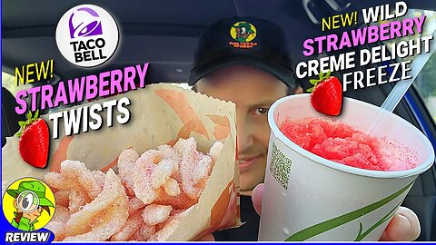 Taco Bell® WILD STRAWBERRY CREME DELIGHT FREEZE & STRAWBERRY TWISTS Review 🌮🔔🍓 Peep THIS Out! 🕵️‍♂️