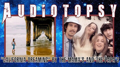 Christians React: "California Dreaming" by The Mamas And The Papas