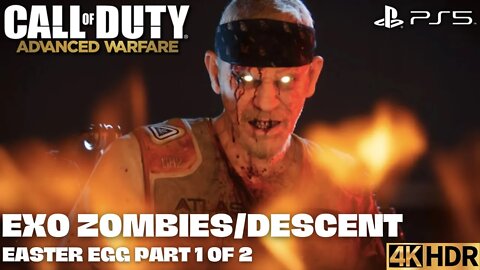 COD Advanced Warfare Exo Zombies on Descent + EASTER EGG Part 1 | PS5, PS4 | 4K HDR (NC Gameplay)