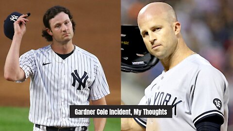 Gardner, Cole Incident... My Thoughts
