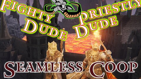 Elden Ring : The adventures of Fighty Dude and Priestly Dude - Seamless Coop - EP 2024-04-22