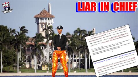 Court Documents Show Joe Biden Lied About Mar-A-Lago Raid