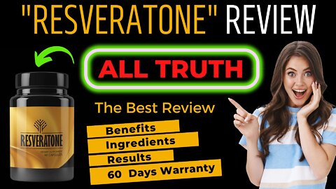 Resveratone Review - ALL TRUTH - Resveratone Supplement Diet