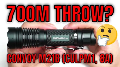 Convoy M21B (CULPM1, 8A) Hands-on Flashlight Review: Best 21700 Thrower?
