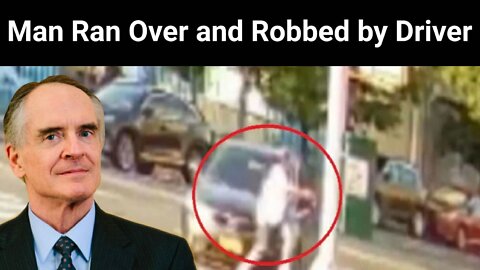 Jared Taylor || Man Ran Over and Robbed by Driver