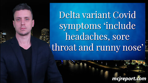 Professor likens delta variant to 'bad cold'