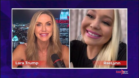 The Right View with Lara Trump & RaeLynn