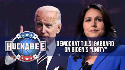 Interviewing A UNICORN! Sensible Democrat Tulsi Gabbard On Biden’s “Unity" | Huckabee