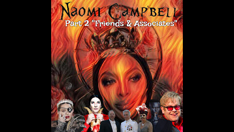 NAOMI CAMPBELL: PART TWO 'FRIENDS & ASSOCIATES' 👀💥💥💥 18+ ADULT CONTENT